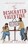 The Designated Valentine - Drew Taylor - 9798986342672