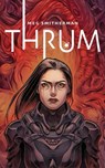 Smitherman, M: Thrum - Meg Smitherman - 9798986522784