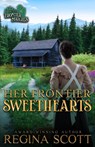 Her Frontier Sweethearts - Regina Scott - 9798986579023