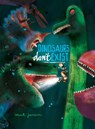 Dinosaurs Don't Exist - Mark Janssen - 9798986640686