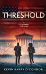 Threshold - Kevin Barry O'Connor - 9798986713137