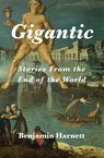 Gigantic - Benjamin Harnett - 9798986744575