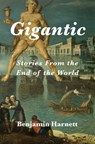 Gigantic - Benjamin Harnett - 9798986744575