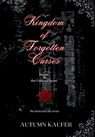 Kingdom of Forgotten Curses: Beauty & the Undead Beast - A. R. Kaufer - 9798986746982