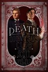 A Death at the Dionysus Club - Melissa Scott ; Amy Griswold - 9798986754352