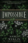 Werlin, N: Impossible - Nancy Werlin - 9798986758619