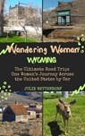 Wandering Woman: Wyoming - Julie Bettendorf - 9798986772783
