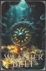 The Weather Belt - Weston Fields - 9798986792149