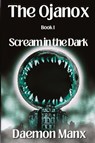 The Ojanox I - Daemon Manx - 9798986845173