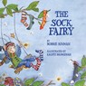 The Sock Fairy - Bobbie Hinman - 9798986849058