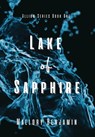 Benjamin, M: Lake of Sapphire - Mallory Benjamin - 9798986867403