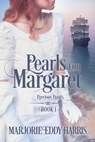 Pearls for Margaret - Marjorie Eddy Harris - 9798986975610