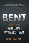 BENT - James Walker - 9798986990231