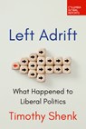 Left Adrift - Timothy Shenk - 9798987053669