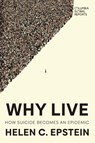 Why Live - Helen C. Epstein - 9798987053744