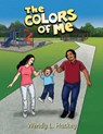Hackey, W: Colors of Me - Wendy L Hackey - 9798987064221