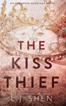 The Kiss Thief - L J Shen - 9798987291825