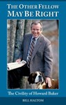 The Other Fellow May be Right - Bill Haltom - 9798987320181