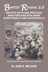 Baptist Revival 2.0 - Dan R. Nelson - 9798987359396