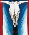 Georgia O'Keeffe: In The West - Nicholas Callaway ; Doris Bry - 9798987412411