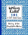 Writing Kidlit 101: A Self-Guided Course - Victoria J. Coe - 9798987666548