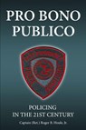 Pro Bono Publico - Roger B Houle - 9798987717462