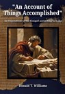 An Account of Things Accomplished - Donald T. Williams - 9798987727829