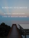 Hiroshi Sugimoto: Enoura Observatory - Hiroshi Sugimoto - 9798987784549