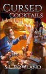 Cursed Cocktails - S L Rowland - 9798987850206