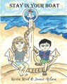 Stay in Your Boat - Karen Reid ; Jamie Nelson - 9798987971406