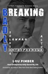 Breaking Badly - Lou Pimber - 9798988035619