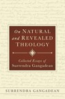 On Natural and Revealed Theology - Surrendra Gangadean - 9798988039983