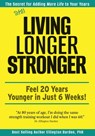 Still Living Longer Stronger - Ellington Darden - 9798988048862