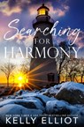 Searching for Harmony - Kelly Elliott - 9798988088271