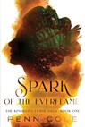 Spark of the Everflame - COLE,  Penn - 9798988161707