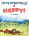 Imperfectphil is Happy! - STEINHARDT,  Sue - 9798988172345