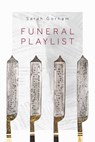 Funeral Playlist - Sarah Gorham - 9798988198512