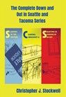 Stockwell, C: Complete Down and Out in Seattle and Tacoma Se - Christopher Stockwell - 9798988311690