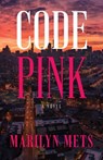 Code Pink - Marilyn Mets - 9798988389200