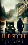 Ludsecke - J. C. Jarvis - 9798988391241