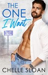The One I Want - Chelle Sloan - 9798988406112