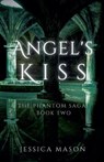Angel's Kiss - Jessica Mason - 9798988421108