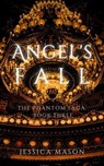 Angel's Fall - Jessica Mason - 9798988421153