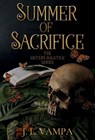 Summer of Sacrifice - J L Vampa - 9798988511083