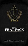 The Frat Pack - Austin Skinner ; Michael Schinto - 9798988576211