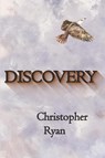 Discovery - Christopher Ryan - 9798988621133