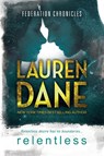 Relentless - Lauren Dane - 9798988642473