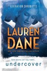 Undercover - Lauren Dane - 9798988642480