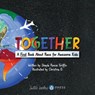 Together: A First Book About Race for Awesome Kids - Shayla Reese Griffin - 9798988644927