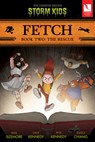 Fetch Book Two: The Rescue - Mike Sizemore - 9798988728504